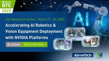 Advantech and Techman Robot to Present  AI Robotics Applications at GTC 2022